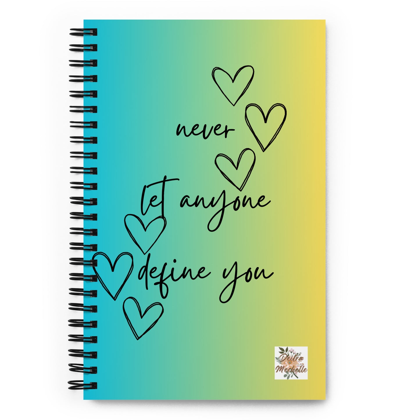 Never Let Anyone Spiral Notebook | Dotted Pages Notebook | Spiral Notebook Journal