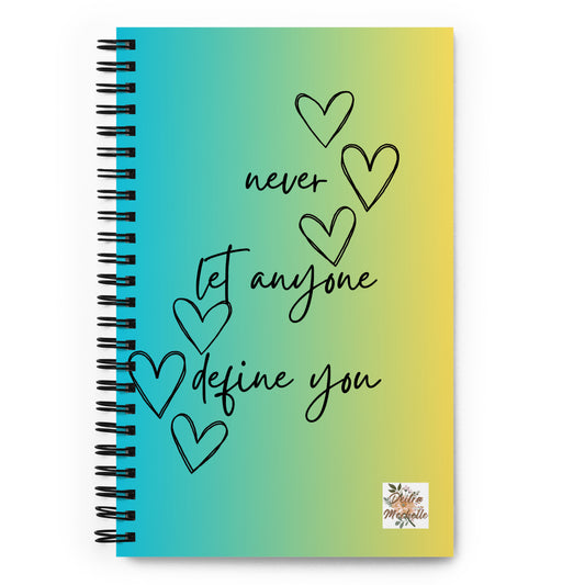 Never Let Anyone Spiral Notebook | Dotted Pages Notebook | Spiral Notebook Journal