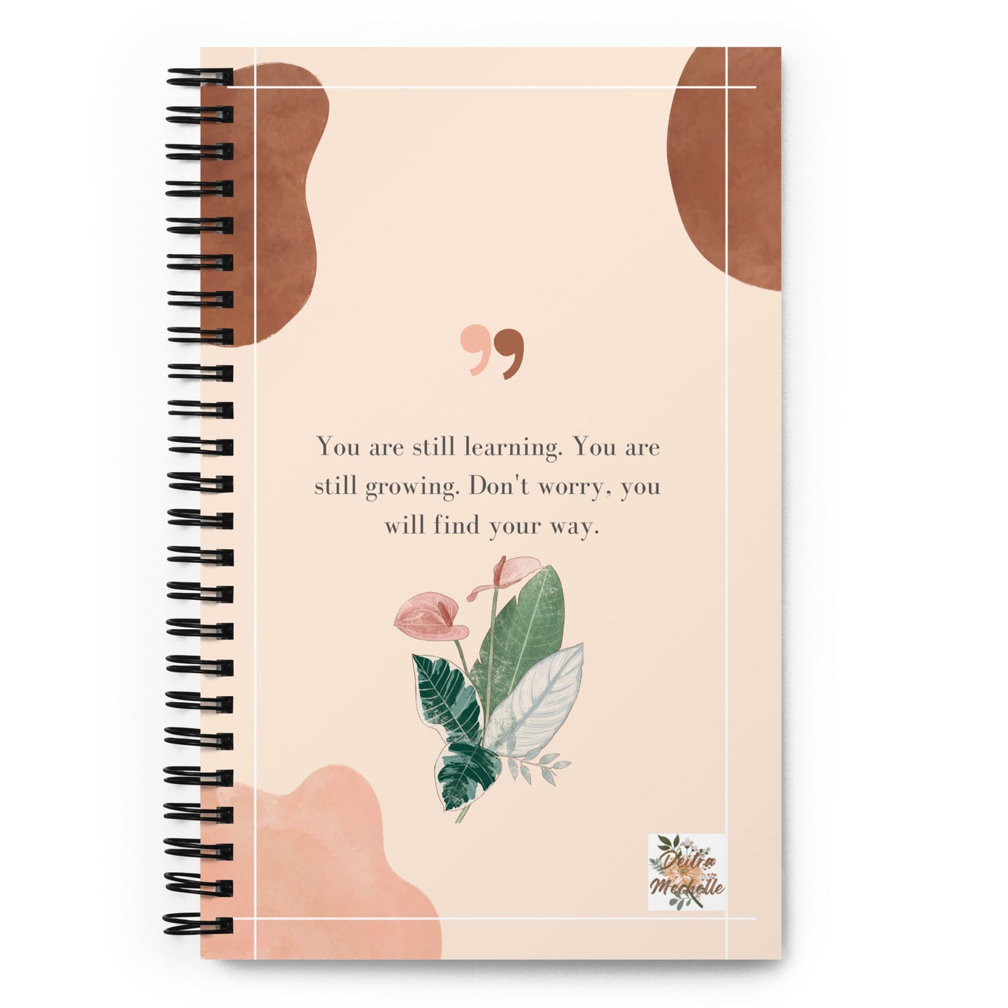 You Are Still Learning Spiral Notebook | Dotted Pages Notebook | Spiral Notebook Journal