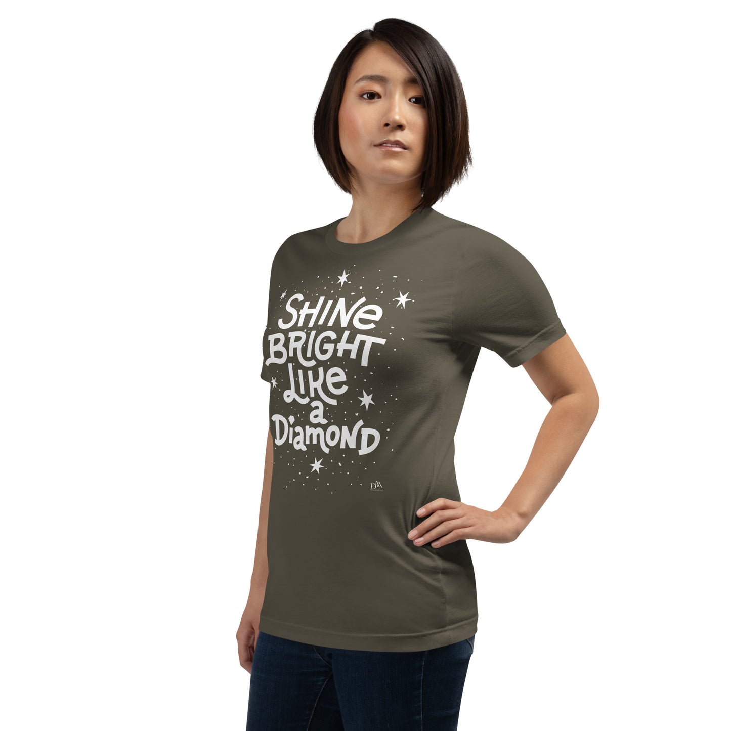 Shine Bright Like A Diamond Motivational Unisex T-Shirt | White Print | 8 Colors