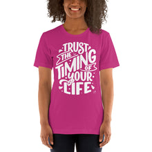 Φόρτωση εικόνας στο εργαλείο προβολής Συλλογής, Trust The Timing Of Your Life Motivational Unisex T-Shirt | 7 Colors
