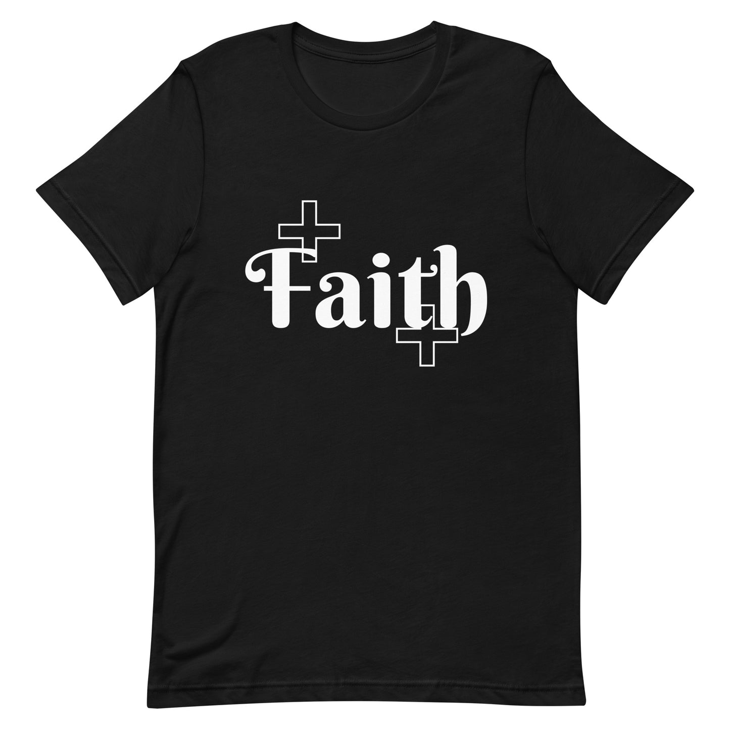 Faith Unisex T-Shirt – Inspirational & Comfortable Apparel - White Print