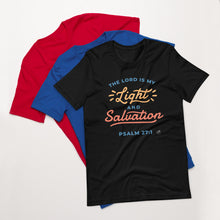 Ladda upp bild till gallerivisning, The Lord Is My Light And Salvation Christian Unisex T-Shirt | Cotton T Shirt | 5 Colors
