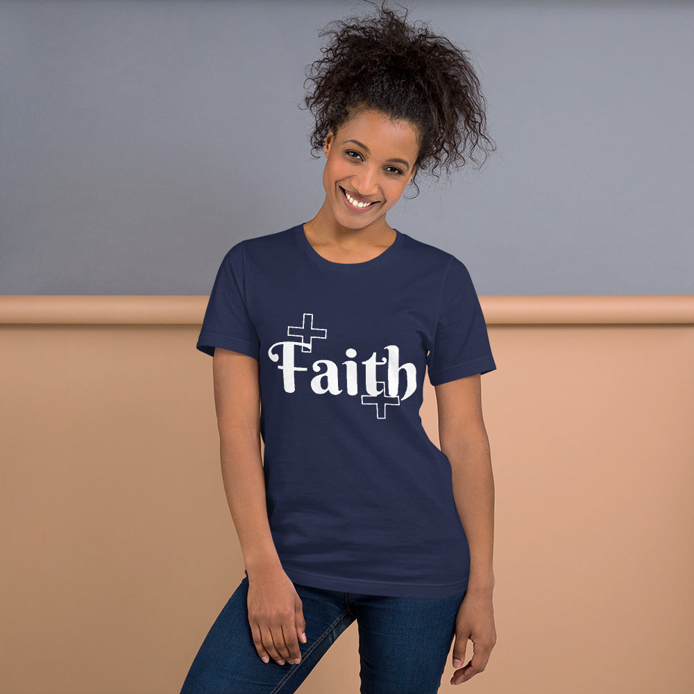 Faith Unisex T-Shirt – Inspirational & Comfortable Apparel - White Print