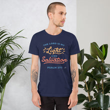 Ladda upp bild till gallerivisning, The Lord Is My Light And Salvation Christian Unisex T-Shirt | Cotton T Shirt | 5 Colors
