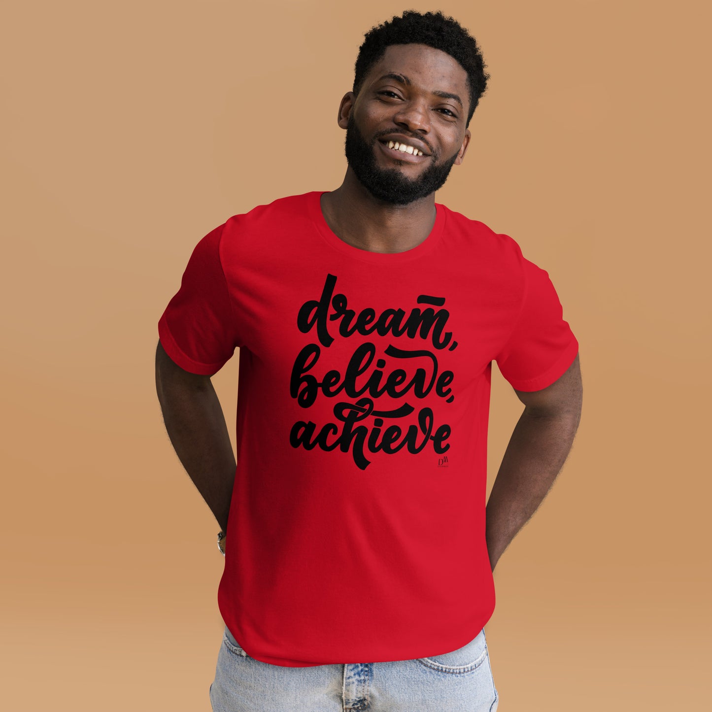 Dream Believe Achieve Unisex Motivational T-Shirt