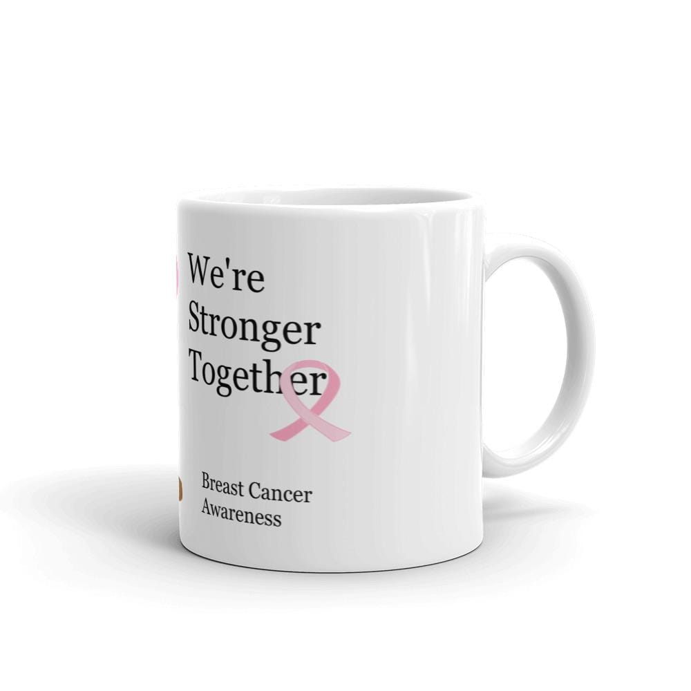 Printful 11oz Stronger Together Breast Cancer Awareness Mug-Custom Coffee Mug