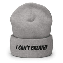 Cargar imagen en el visor de la galería, Printful Beanie Heather Grey I Can&#39;t Breathe BLM Embroidered Beanie Hat-Embroidered Beanie Cap-Blk
