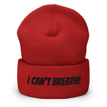 Cargar imagen en el visor de la galería, Printful Beanie Red I Can&#39;t Breathe BLM Embroidered Beanie Hat-Embroidered Beanie Cap-Blk
