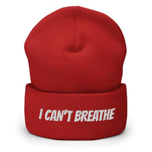 Cargar imagen en el visor de la galería, Printful Beanie Red I Can&#39;t Breathe BLM Embroidered Beanie Hat-Embroidered Beanie Caps-Wht
