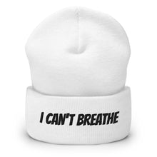 Ladda upp bild till gallerivisning, Printful Beanie White I Can&#39;t Breathe BLM Embroidered Beanie Hat-Embroidered Beanie Cap-Blk
