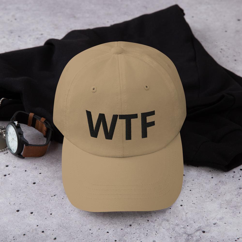 Printful Dad Hat Khaki What The Fuck Embroidered Dad Hat-Custom Adjustable Dad Hat-Black