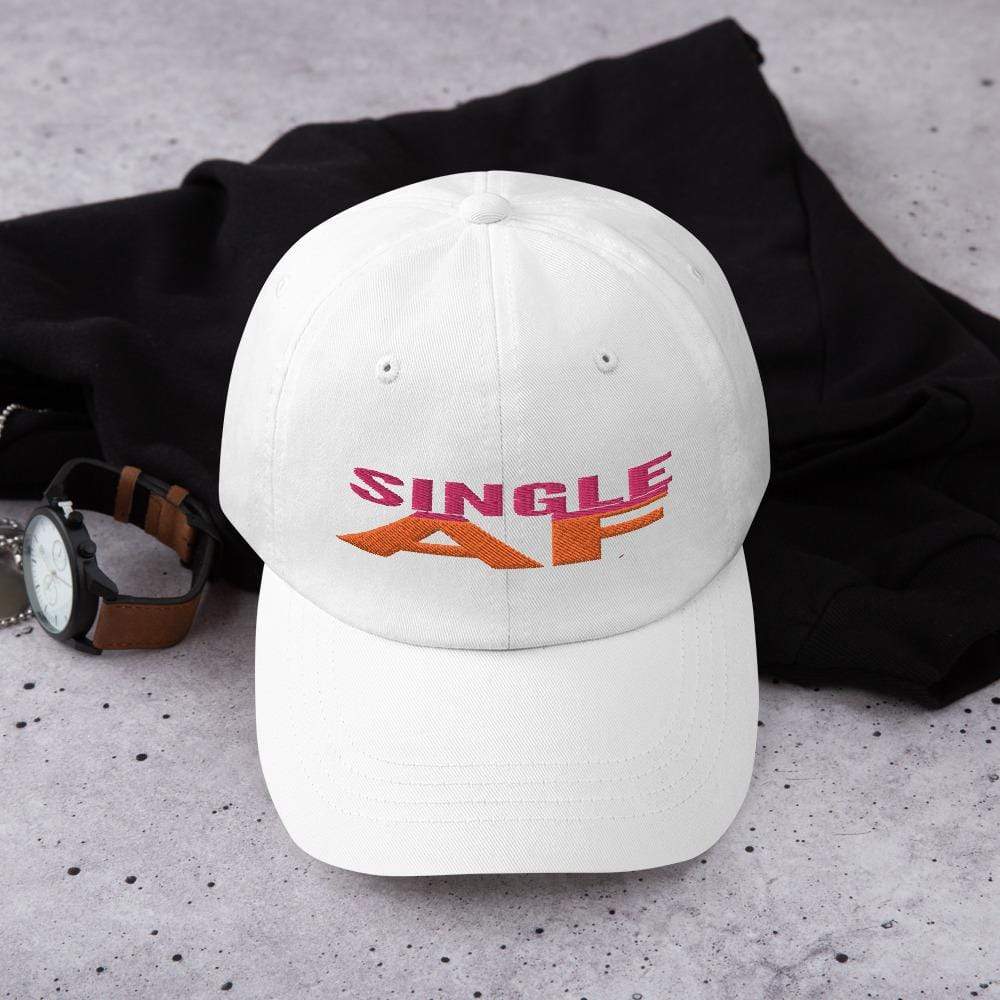 Printful Dad Hat White Single As Fuck Embroidered Dad Hat-Custom Adjustable Dad Hat