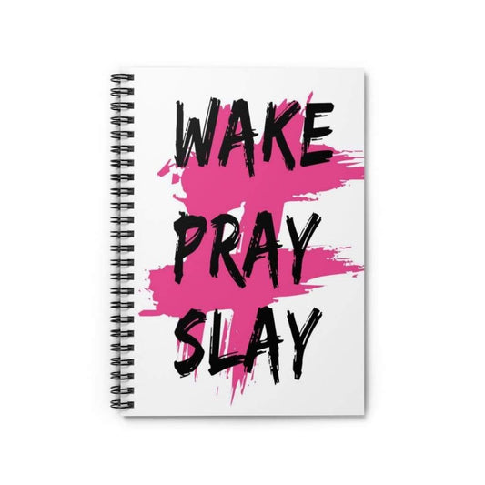 Printify Paper products One Size Wake Pray Slay Spiral Notebook-Spiral Notebook Ruled-Spiral Journal