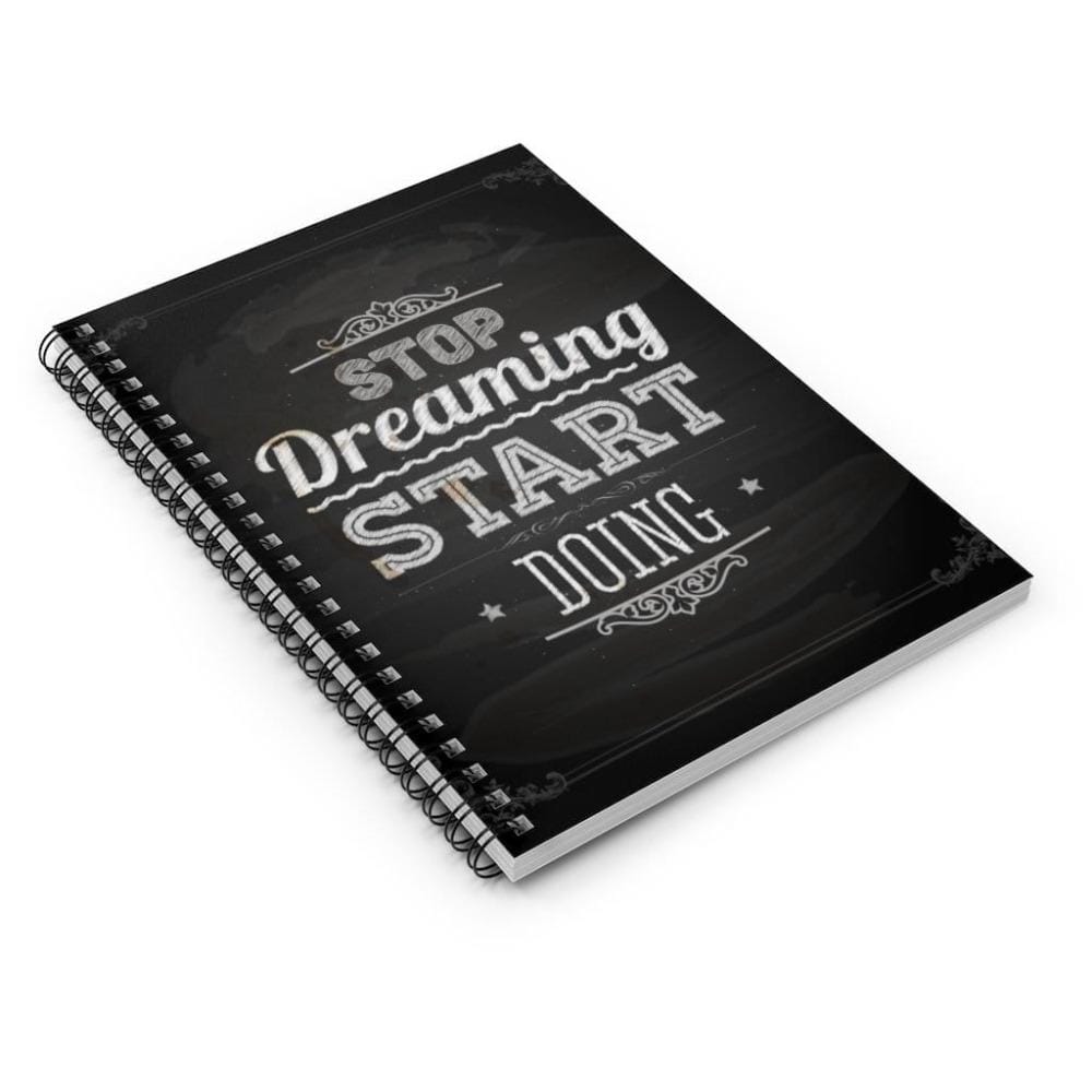 Printify Paper products Spiral Notebook Stop Dreaming Spiral Notebook - Ruled Line-Spiral Notebook Journal